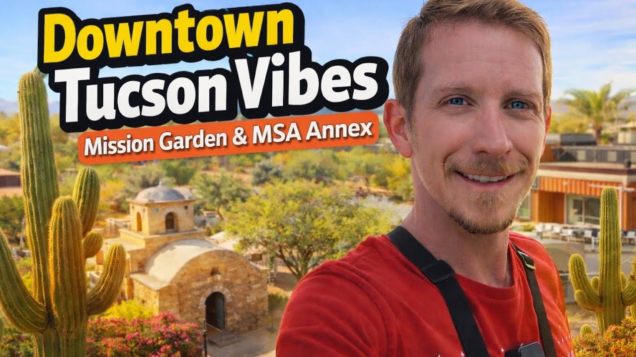 Downtown Tucson Vibes: Mission Garden & MSA Annex Visit