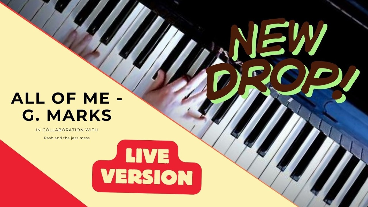 ALL OF ME/LIVE COVER G.MARKS - Jazz band cover by MPC ORBIT & Pash and the jazz mess