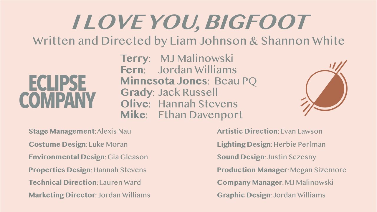 I Love You, Bigfoot- the Musical