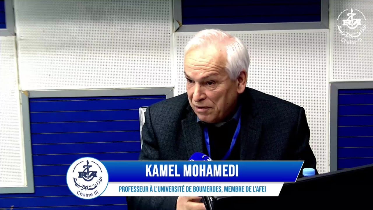 M. Kamel MOHAMEDI- Professeur à l'université de boumerdes, membre de l' AFEI .