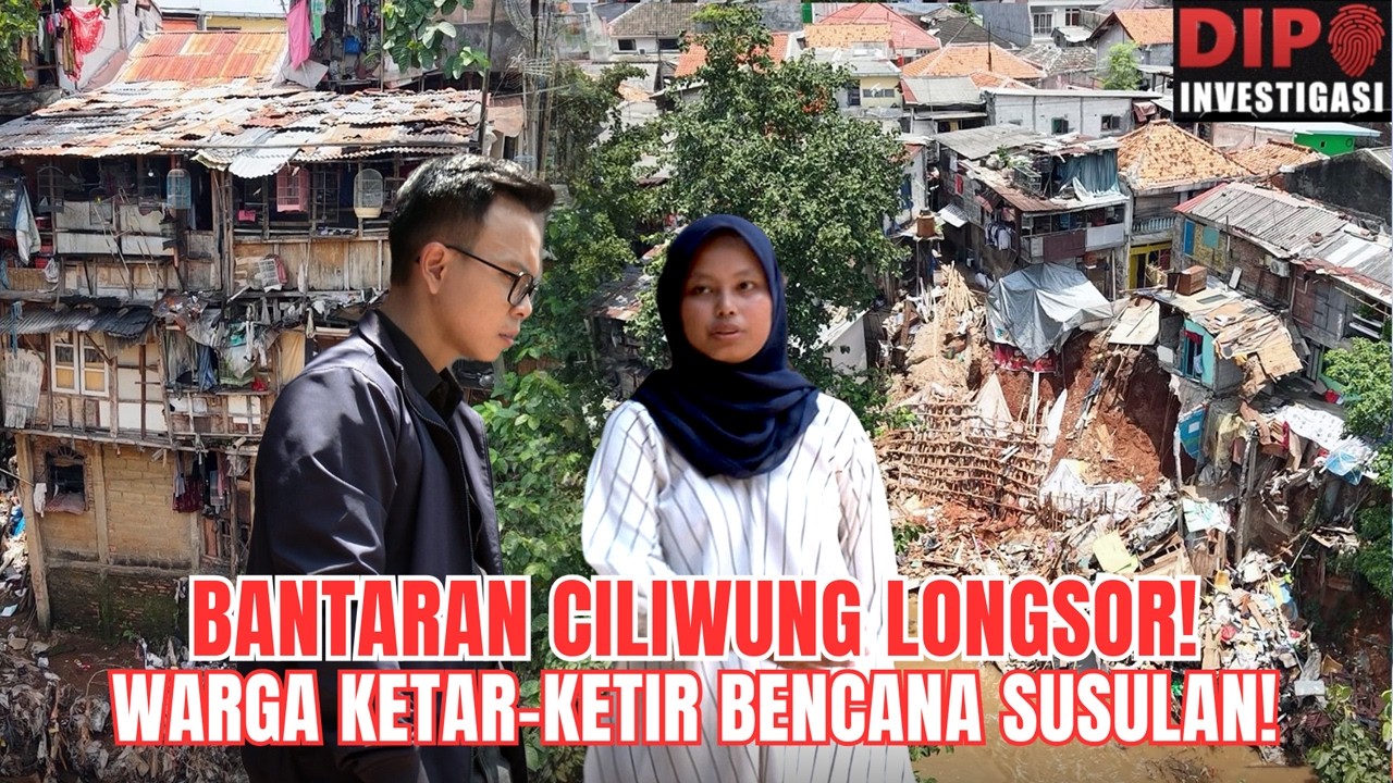 PENELUSURAN TITIK RAWAN LONGSOR BANTARAN CILIWUNG: DAPUR TERGERUS ARUS HINGGA RUMAH MIRING I Dipo
