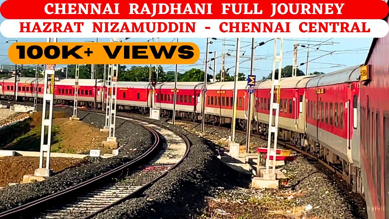 Chennai Rajdhani Full Journey | High speed run | First AC travel in Rajdhani