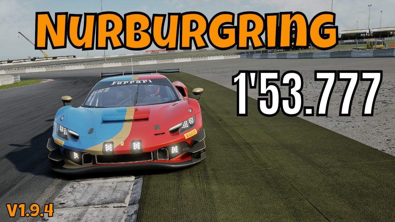 ACC Nurburgring /Ferrari 296 GT3 /1'53.7 (Hotlap + FREE Setup)