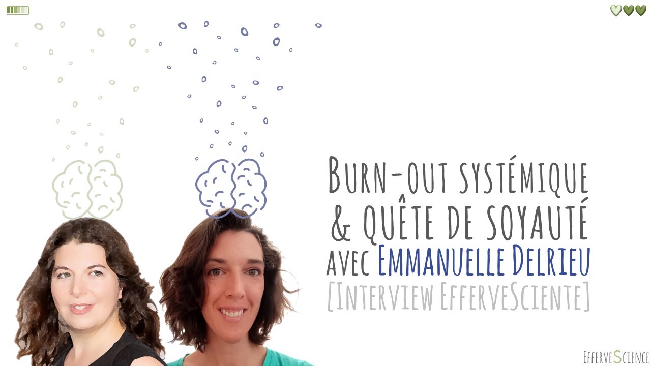 Burn-out systémique & quête de soyauté avec Emmanuelle Delrieu
