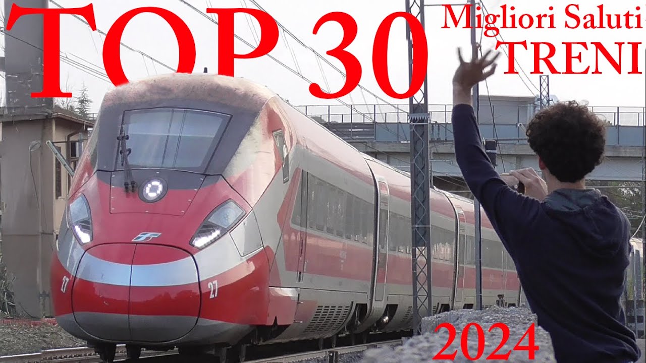 TOP 30 Migliori saluti dei treni del 2024.