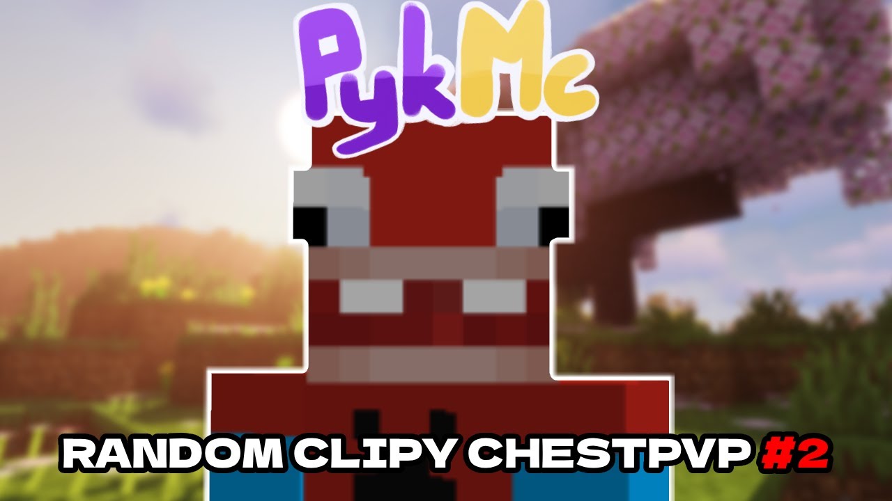 Random klipy z Pykmc CHESTPVP #2 + KONKURS NA 50K$!