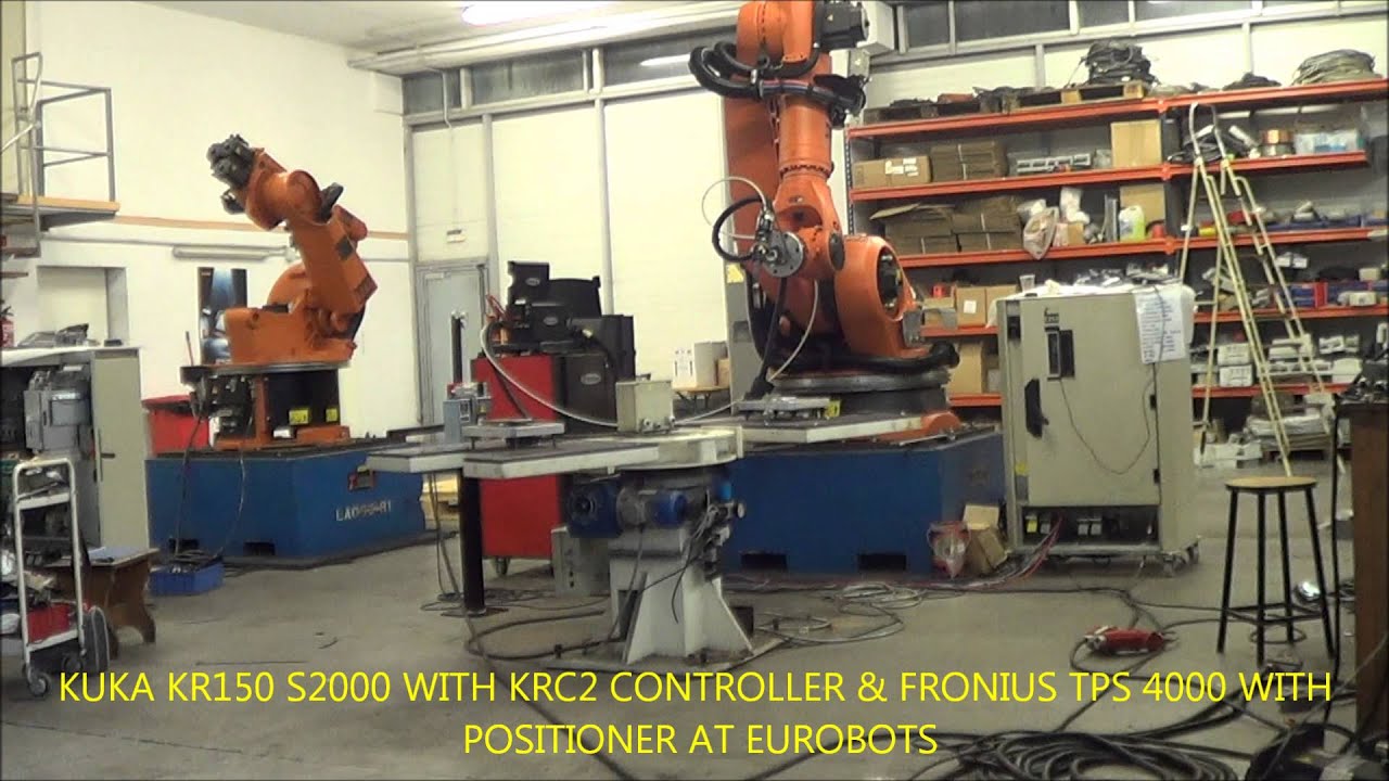 KUKA KR150 S2000 WITH POSITIONER & FRONIUS TPS 4000