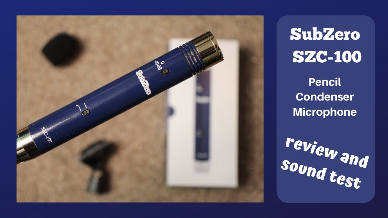 SubZero SZC-100 Pencil Condenser Microphone review