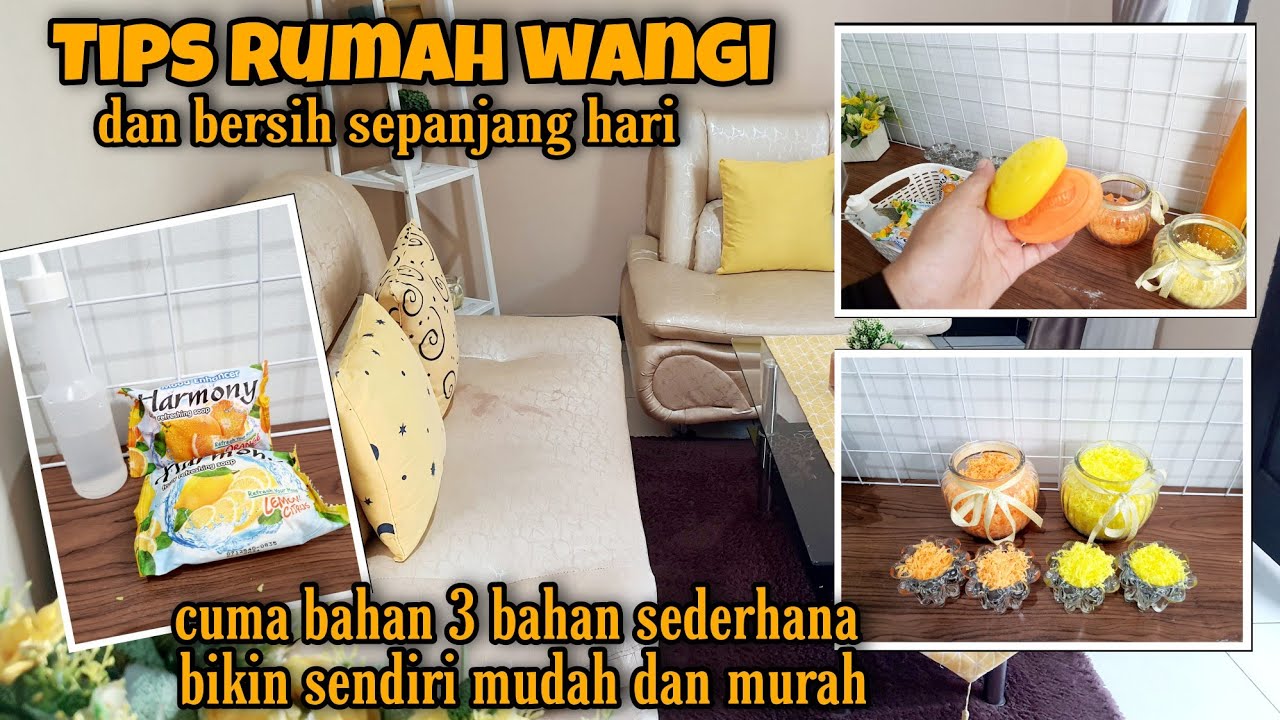 TIPS SUPAYA RUMAH WANGI DAN BERSIH SEPANJANG HARI||Bersih Bersih Rumah Menyambut Ramadhan