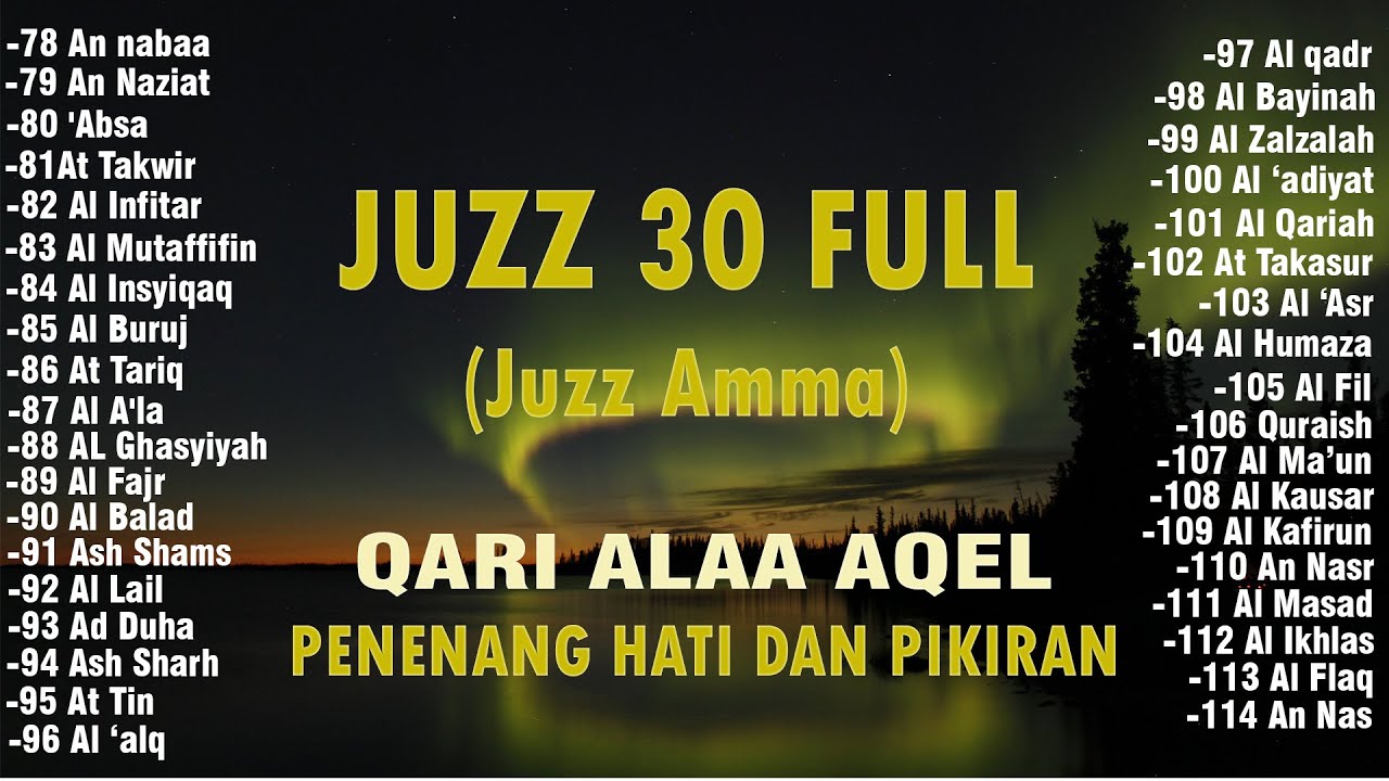 Murotal Al Quran Juz 30 (Juz Amma) Merdu - NEW beautiful Quran recitation BY ALAA AQEL
