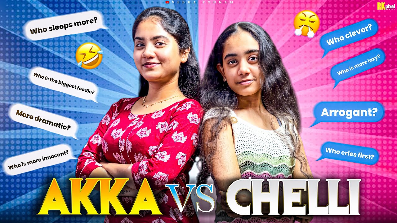 AKKA vs CHELLI😂💖|siblings Q/A🔥