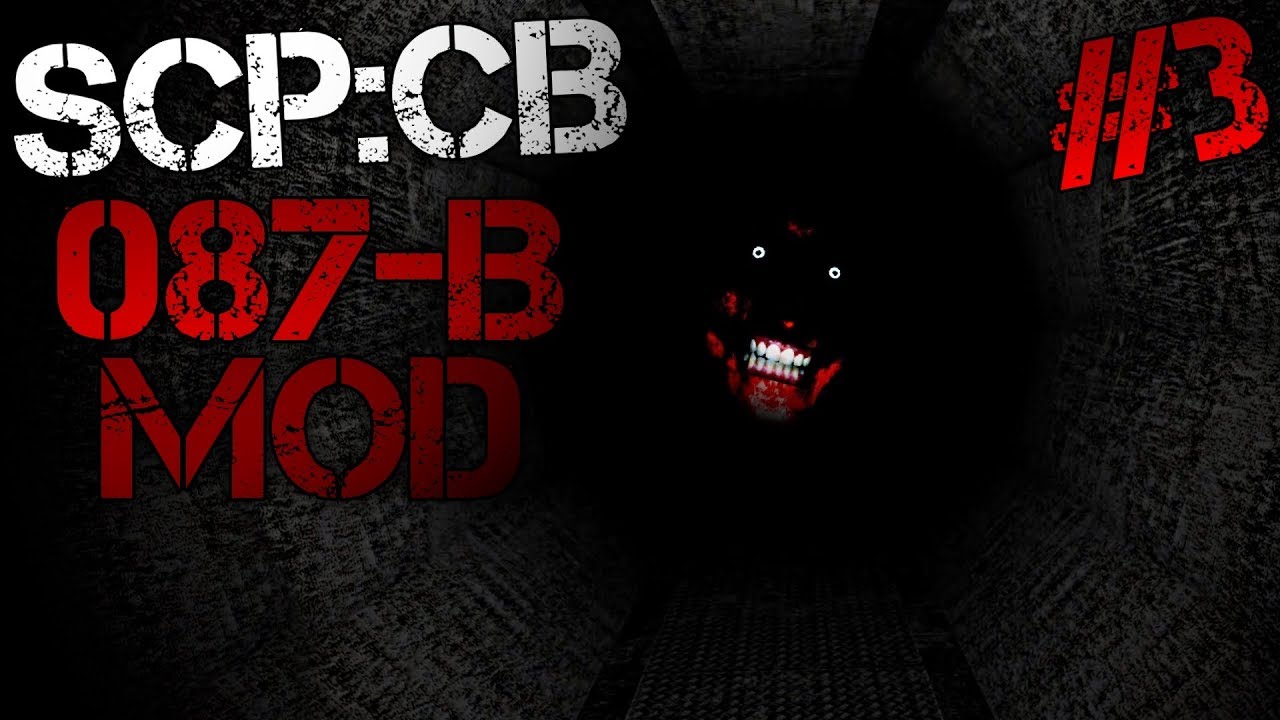 SCP:CB 087-B Mod ~ TRULY TERRIFYING