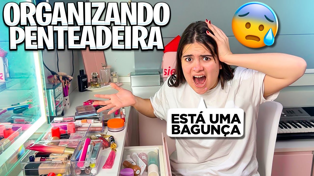 FAXINANDO E ORGANIZANDO MINHA PENTEADEIRA DEPOIS DE 1 ANO!