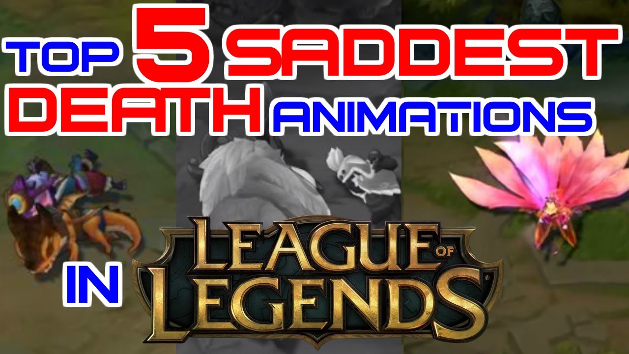 TOP 5 SADDEST DEATHs EVER in LEAGUE OF LEGENDS (So SAD, you will cry!)