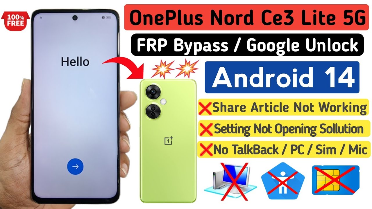 Android 14: OnePlus Nord Ce3 Lite 5G FRP Bypass | Share Article Not Working| Oneplus Nord FRP Bypass