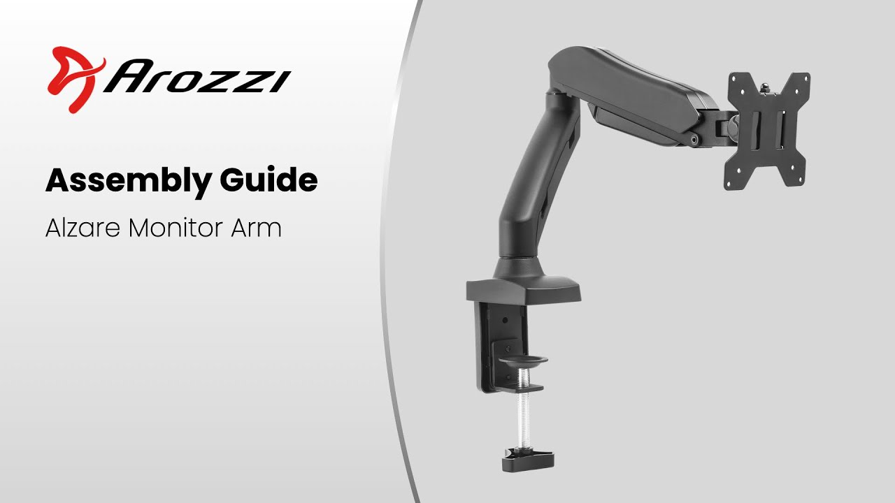 Alzare Monitor Arm Single & Duo Assembly Guide & Features