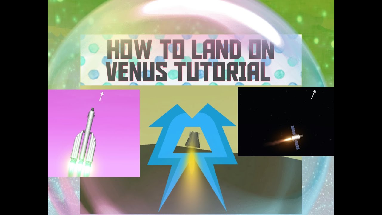 How to land on Venus Easy Tutorial  SFS