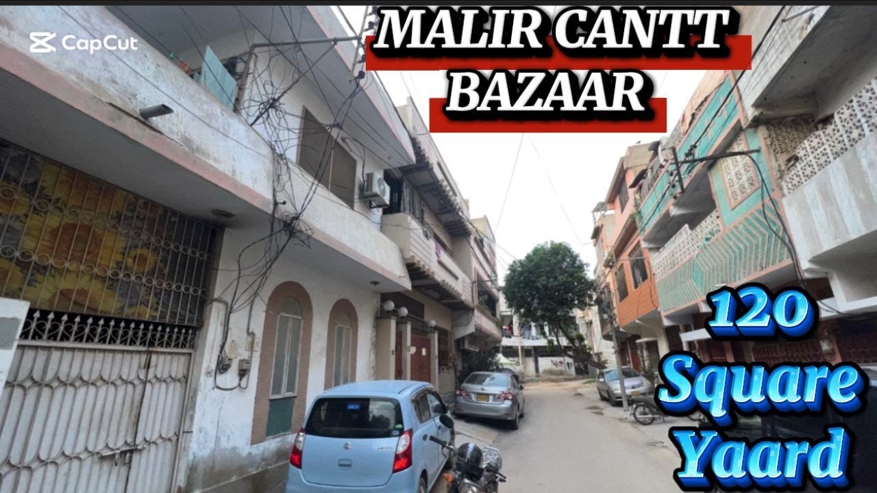 MALIR CANTT BAZAAR MAIN 120 SQUARE YAARD KA HOUSE AVAILABLE FOR SALE #malircantt #forsale #property