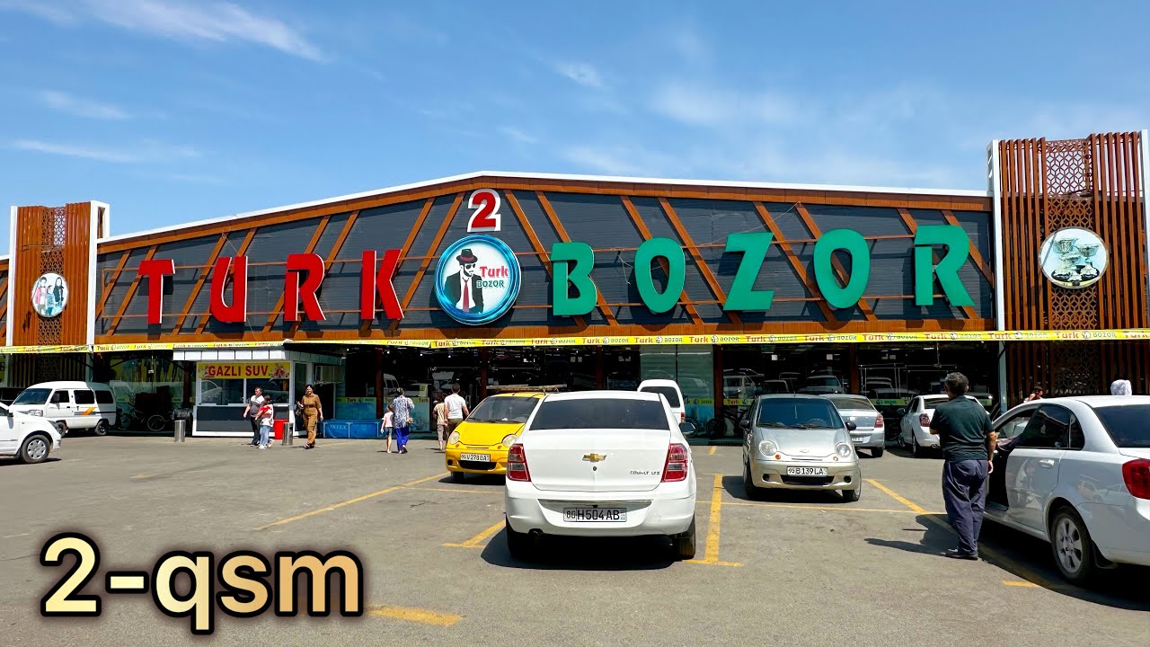 TURK BOZORI 2 | ТУРК БОЗОРИ 2.Урганч.Алихон.2-ксм