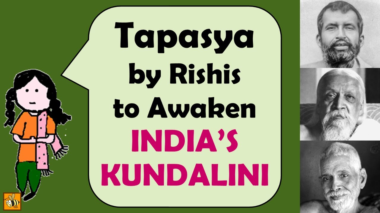 P2 - What Do Gurus Do After God-Realization? Sit and Relax? Tapasya to Awaken India's KUNDALINI