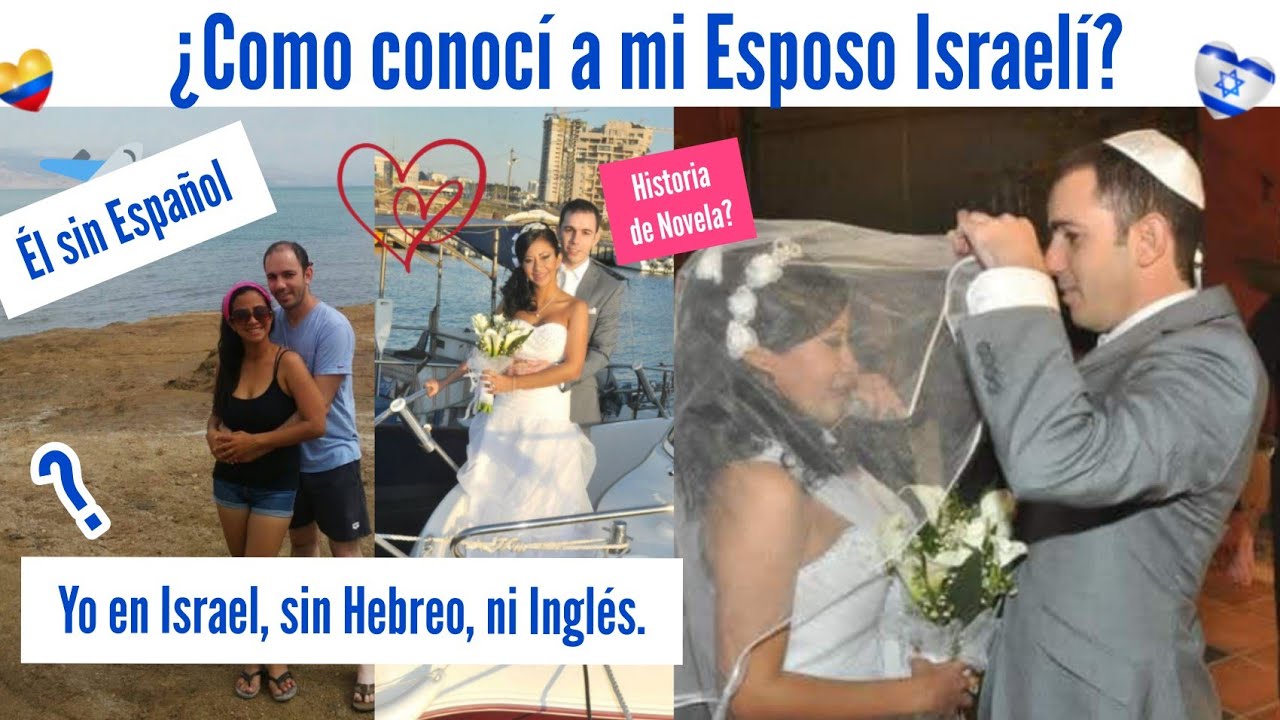 💍¿Cómo conocía a mi Esposo ISRAELÍ?🇮🇱Mi Esposo Judío ✡️ y terminé viviendo en ISRAEL
