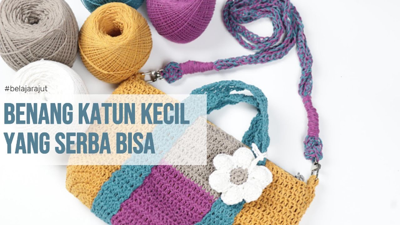 Benang Katun Kecil Yang Serba Bisa