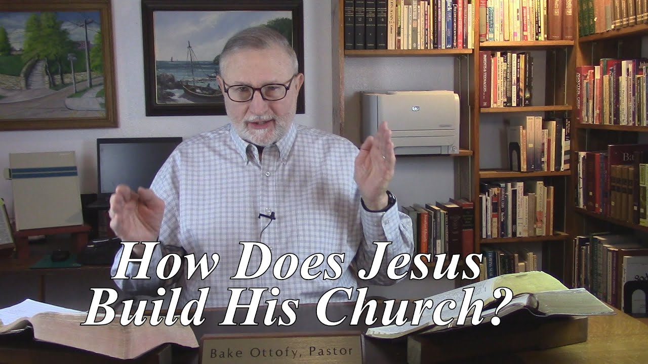 How Does Jesus Build His Church? Ephesians 2:20-22, Jesus Christ is the Chief Cornerstone (#27)