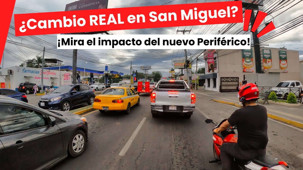 ¿CÓMO HA IMPACTADO EL NUEVO PERIFÉRICO GERARDO BARRIOS EN EL TRÁFICO DE SAN MIGUEL?