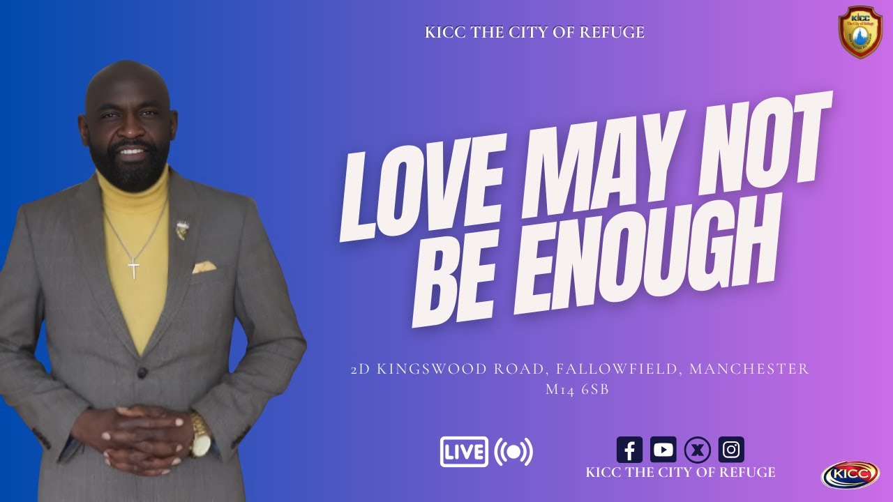 Love May Not Be Enough - Part 3