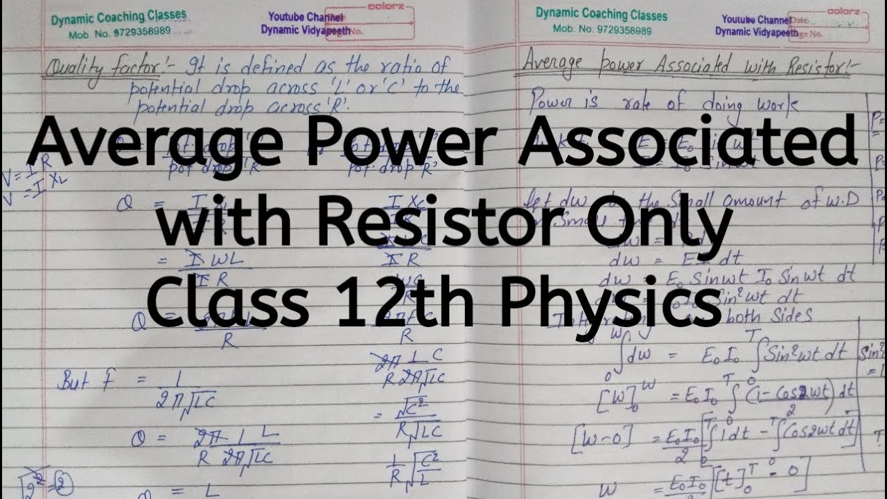Average Power associated with Resistor Only, Chapter 7, Alternating Current, Class 12 Physics