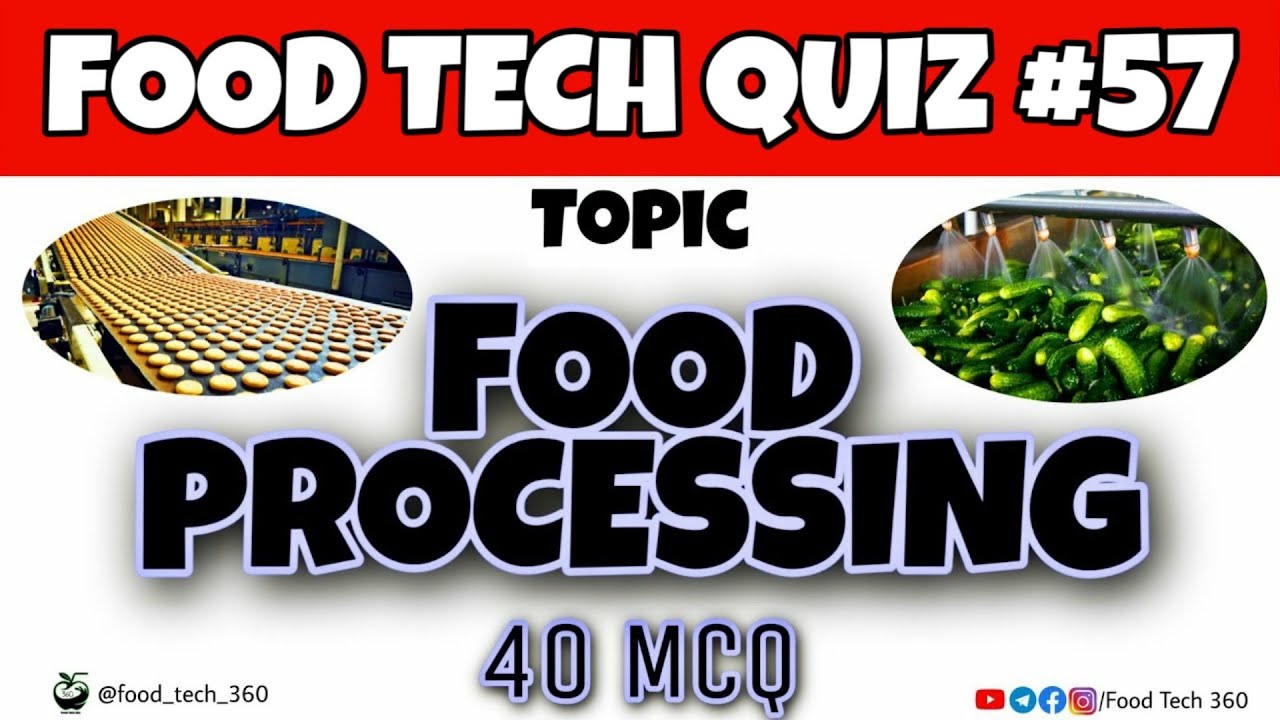 Food Processing MCQs | FSSAI CFSO & TO | TN MRB FSO