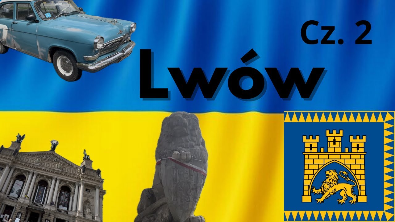 Ukraina - Lwów - Cmentarz Orląt Lwowskich, zwiedzanie miasta