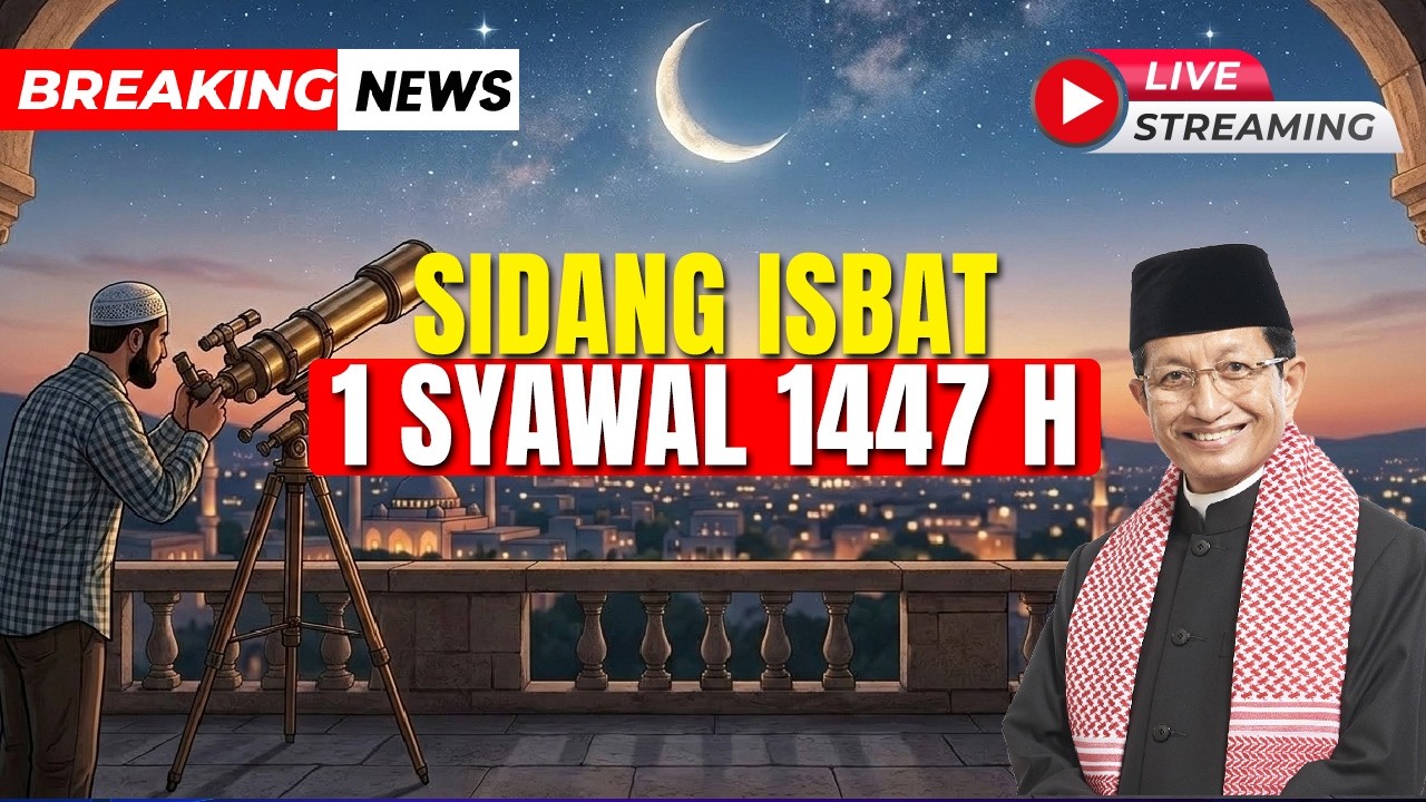 🔴 SIDANG ISBAT PENETAPAN 1 SYAWAL 1447 H | LIVE | BREAKING NEWS | 19/03