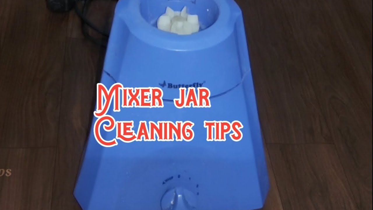 Mixer jar Cleaning tips/Mixer jar Cleaning