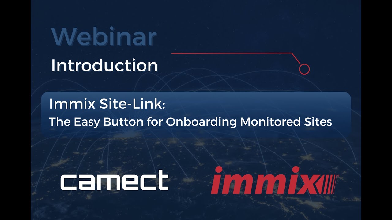 Immix Site-Link:  The Easy Button for Onboarding Monitored Sites