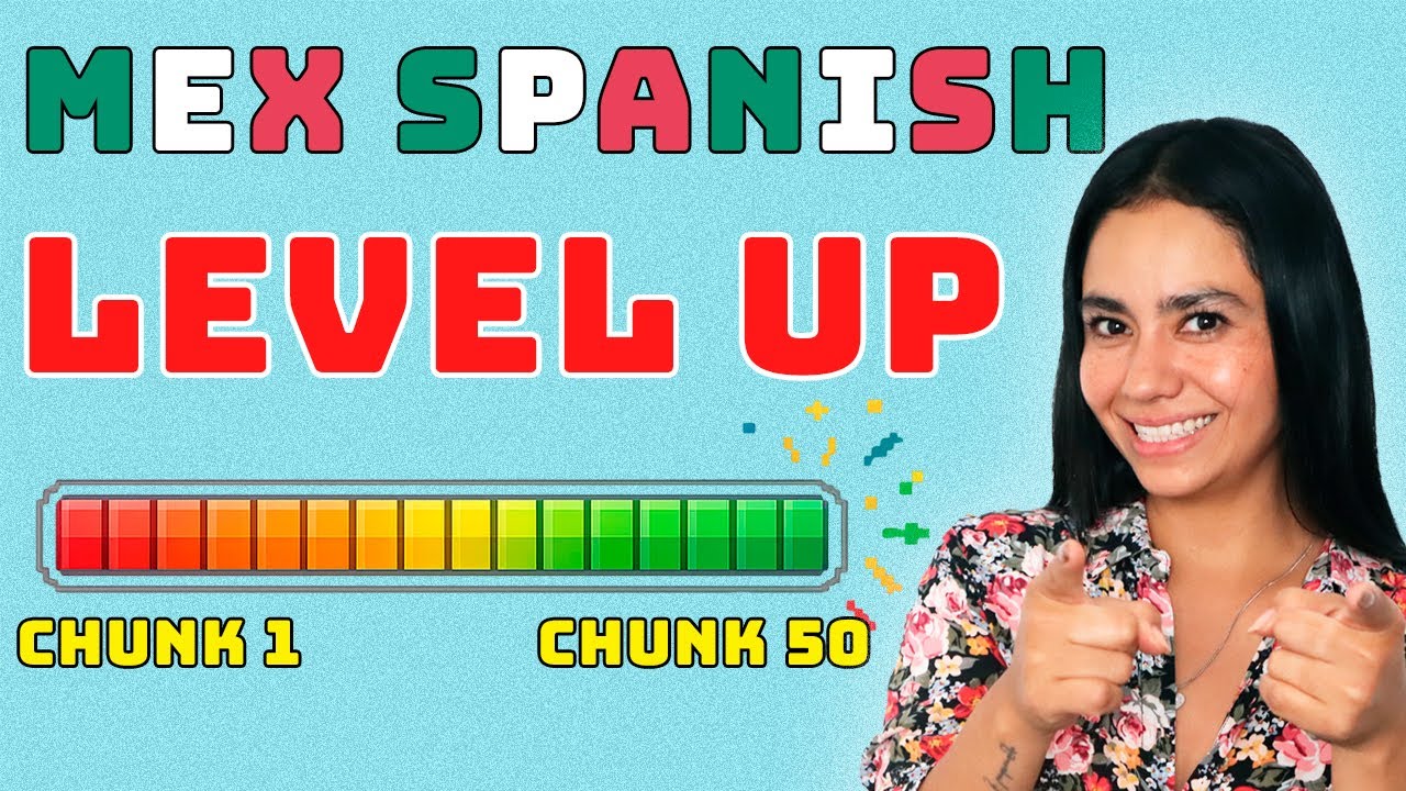 50 Must-Know Mexican Spanish Chunks