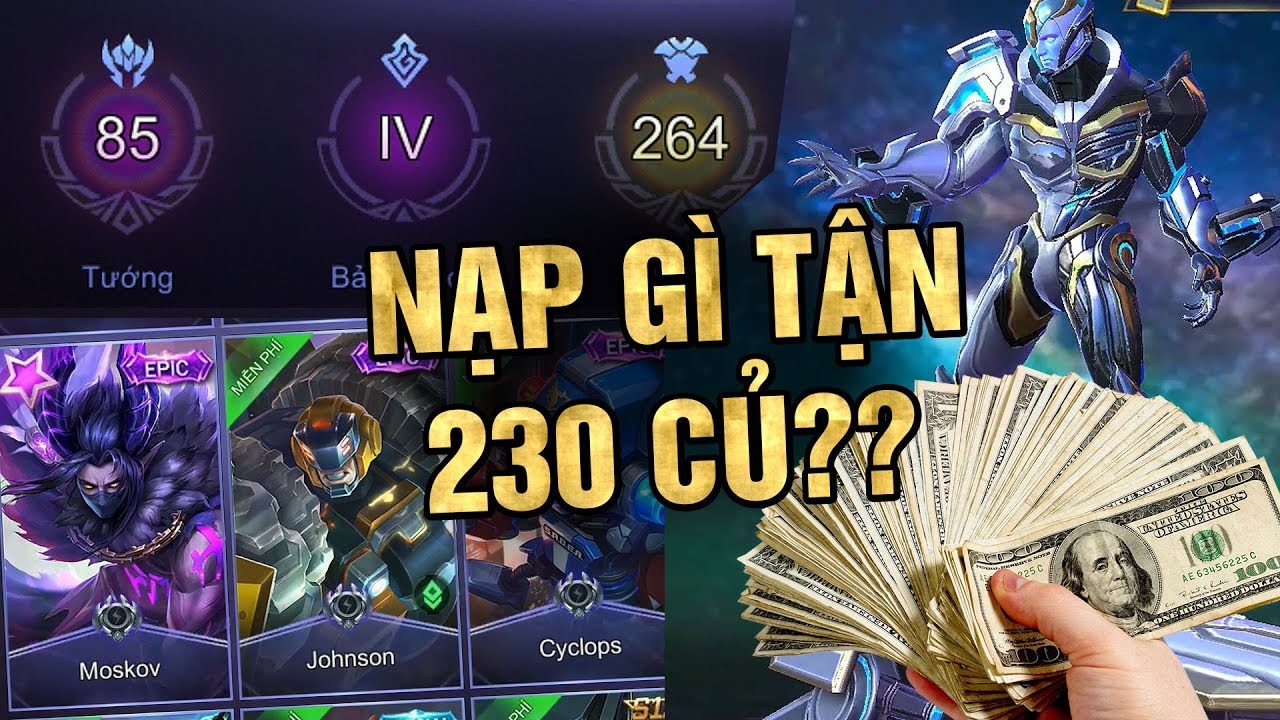 Review Acc Mobile Legends Nạp 230 Triệu VNĐ Kh&aacute; Gắt Xem C&oacute; G&igrave; Hot?! | Tốp Mỡ Gaming