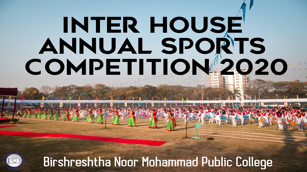 Inter House Annual Sports Competition 2020 | Full Video | BNMPC Photography Club