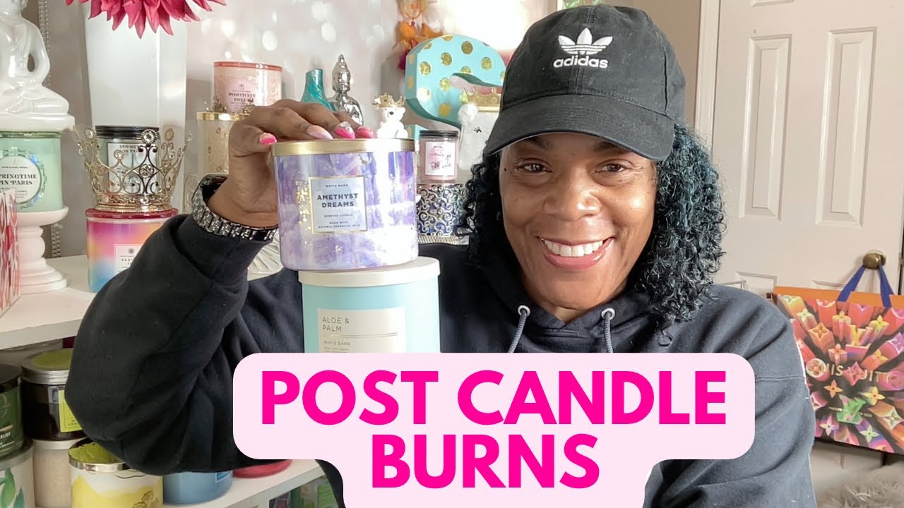 Post Candle Burns February Part 1  #candles #candlereview #roadto5k