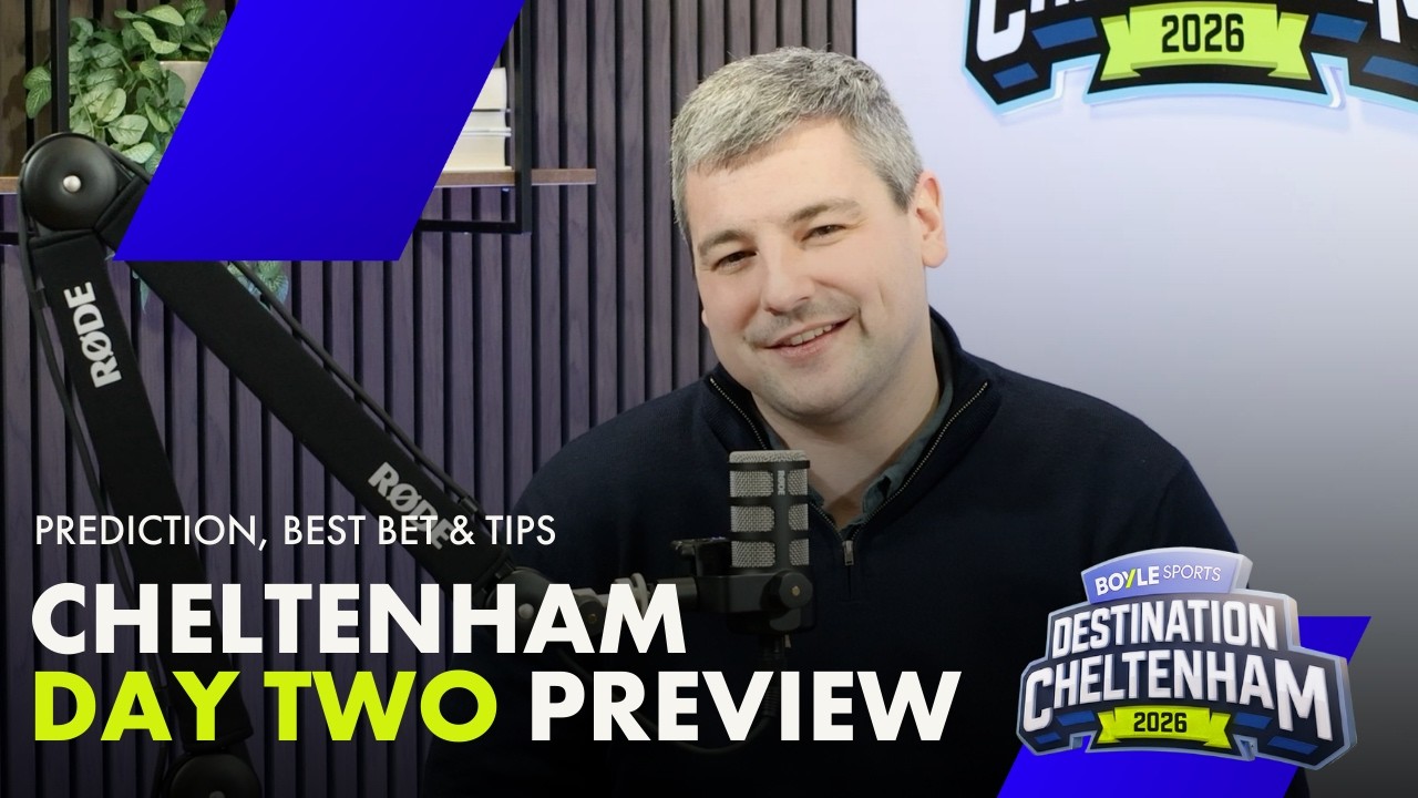 Day Two Preview | Cheltenham Festival 2026