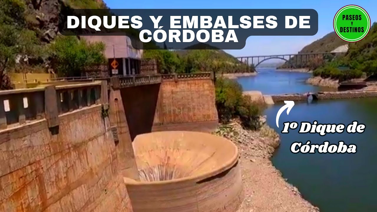 C&oacute;rdoba Diques de C&oacute;rdoba Dique La Vi&ntilde;a dique El Caj&oacute;n dique San Roque Crecientes y sequ&iacute;as
