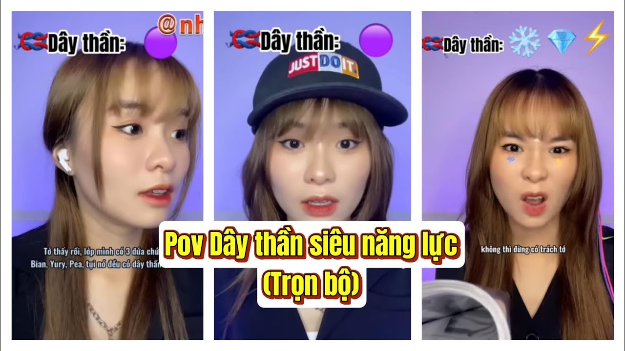 Lý Nguyễn Nhi / Pov Dây thần siêu năng lực (Trọn bộ)