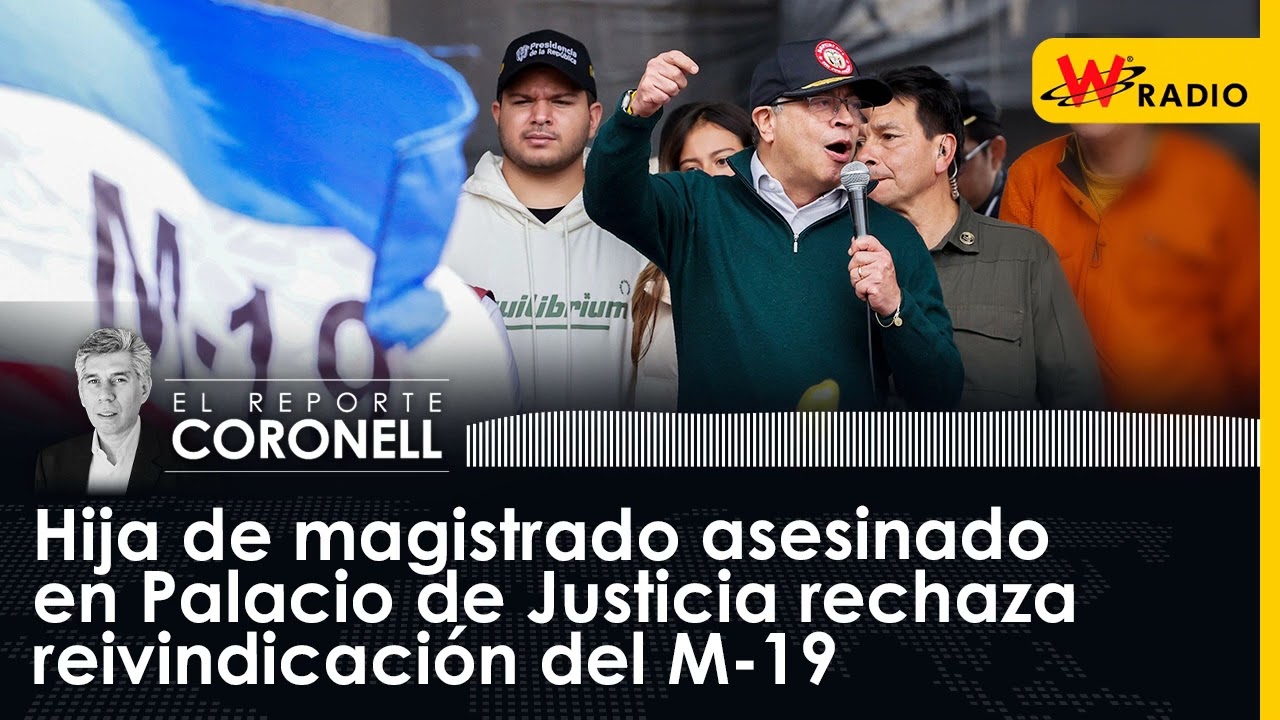 Hija de magistrado asesinado en Palacio de Justicia rechaza reivindicación del M-19