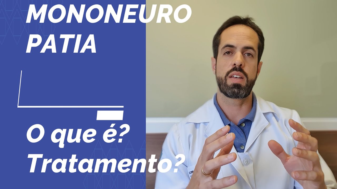 Mononeuropatia - Diagn&oacute;stico e Tratamento