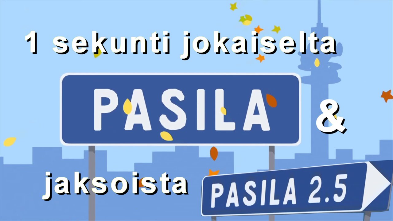 Yksi sekunti jokaisesta Pasila jaksosta