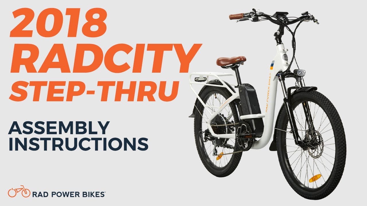2018 RadCity Step-Thru Assembly and Operation