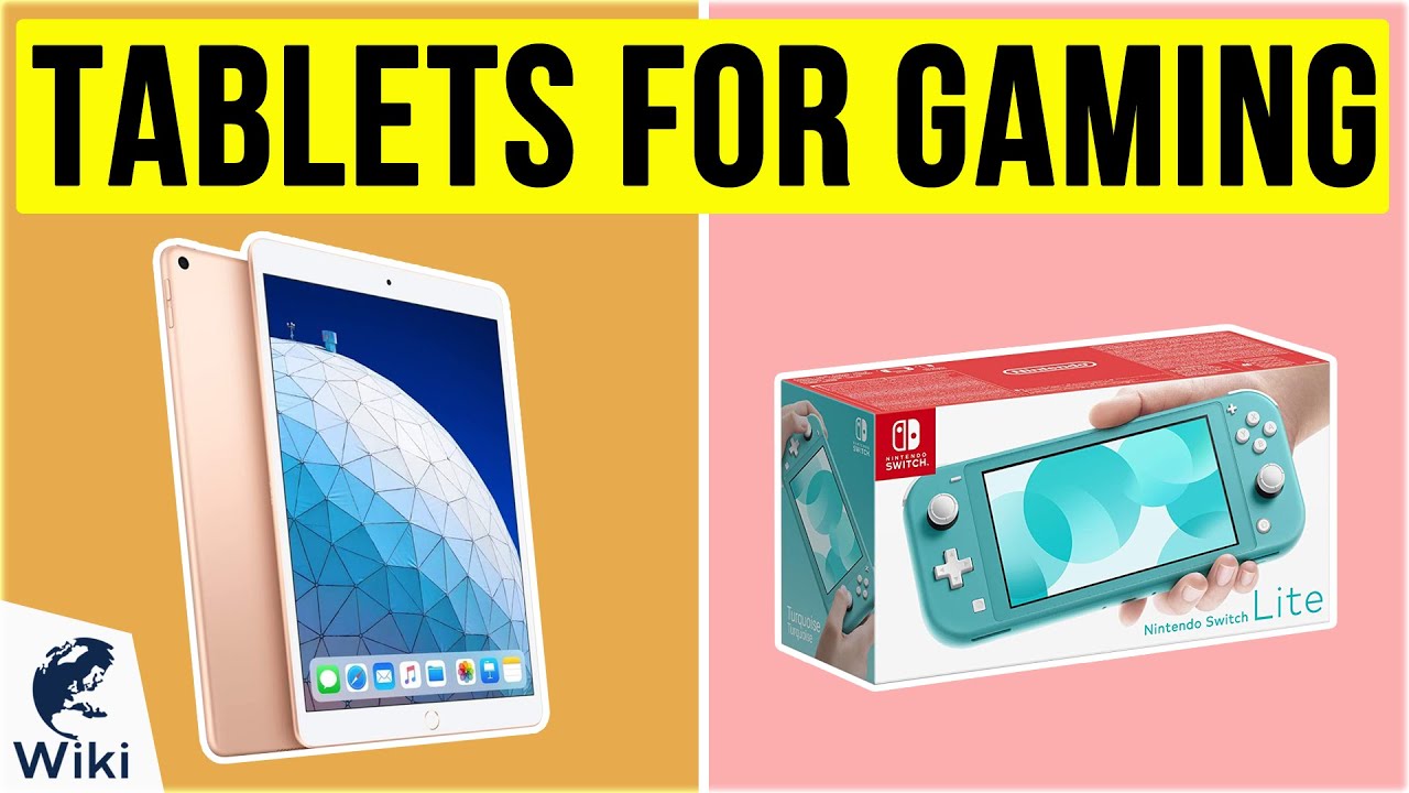 10 Best Tablets For Gaming 2020