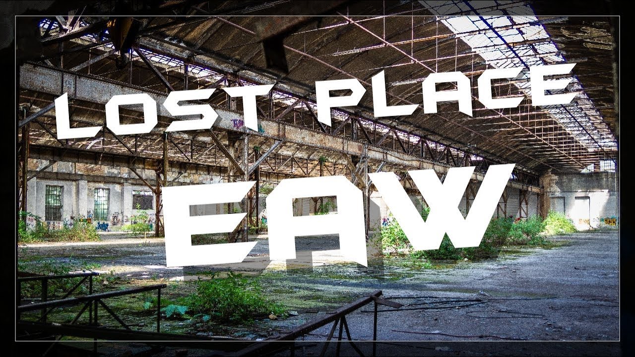 Lost Place: DAS EISENBAHNAUSBESSERUNGSWERK (EAW) Cinematic + Diashow (Urban Exploration/Urbex)