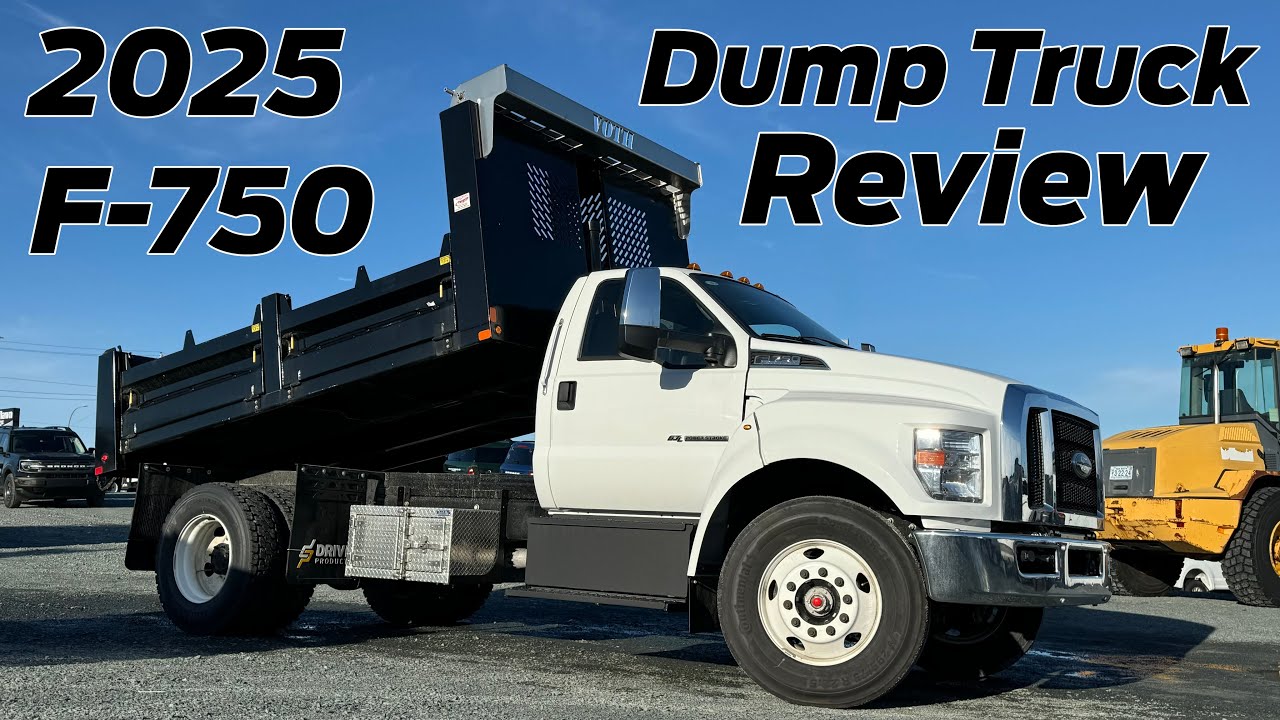 2025 Ford F-750 Super-Duty Dump Truck Review 6.7L Diesel