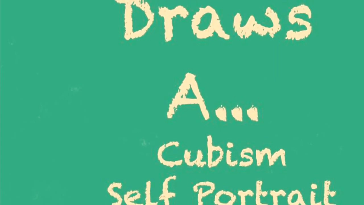 Drawing with Miss Leochner: A Cubism Self Portrait